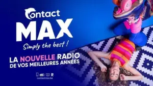 Contact Maxâ€¯: le nouveau souffle de Radio Contact pour redÃ©couvrir les hits des annÃ©esâ€¯80,â€¯90 etâ€¯ 2000